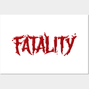 Fatality Posters and Art